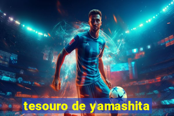 tesouro de yamashita